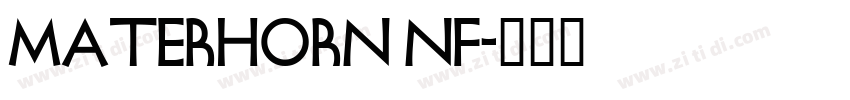 Materhorn NF字体转换